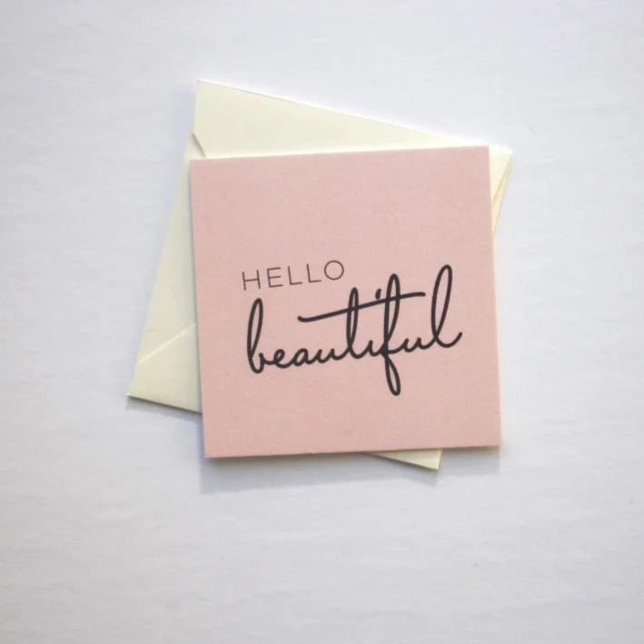Hello Beautiful - Mini Note Card